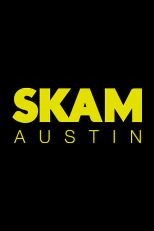 羞耻（美版）,SKAM Austin(2018电视剧集)