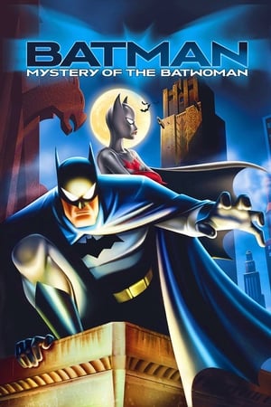 蝙蝠侠：蝙蝠女侠之谜,Batman: Mystery of the Batwoman(2003电影)