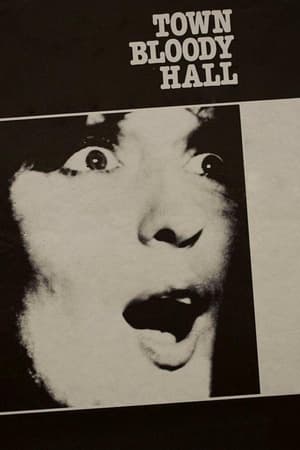 血腥市政厅,Town Bloody Hall(1979电影)