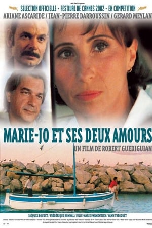 玛丽乔的两个情人,<em>Marie</em>-Jo et ses deux amours(2002电影)