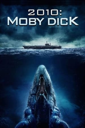 白鲸记,2010: Moby Dick(2010电影)
