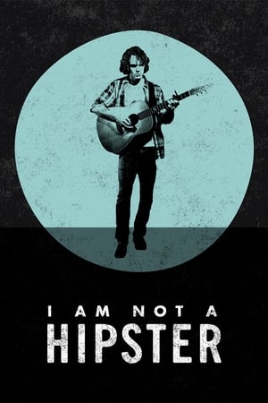 我不是嬉皮士,I Am Not a Hipster(2013电影)