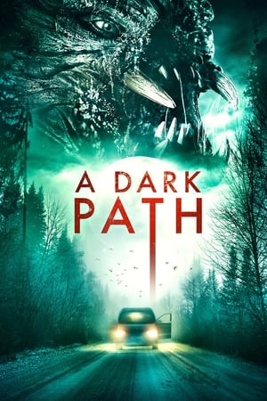黑暗之路,A Dark Path(2020电影)