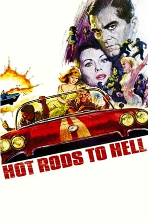 飞轮太保,Hot Rods to Hell(1967电影)