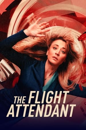 空乘危机,The Flight Attendant(2020电视剧集)