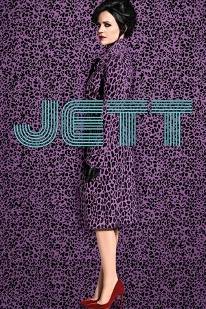 飞贼杰特,Jett(2019电视剧集)