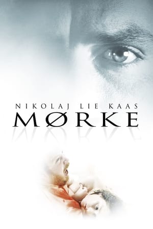 黑暗,Mørke(2005电影)