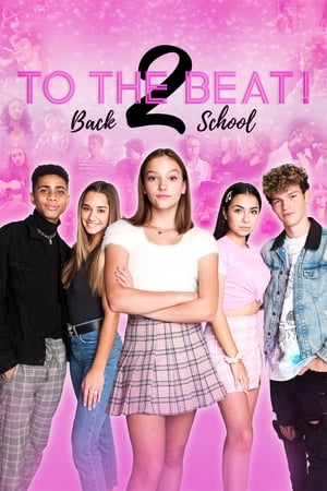 舞动节拍！重返校园,To the Beat! Back 2 School(2020电影)
