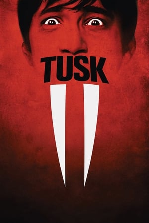 长牙,Tusk(2014电影)