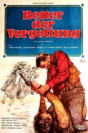 厮杀到底,Five Guns to Tombstone(1961电影)