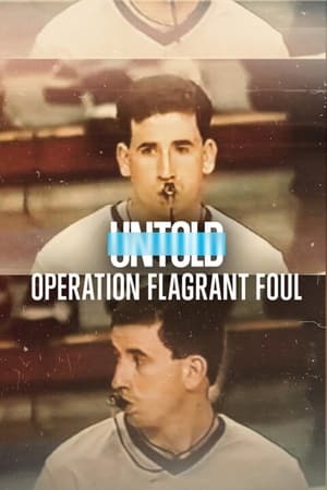 体坛秘史：黑哨行动,Untold: Operation Flagrant Foul(2022电影)