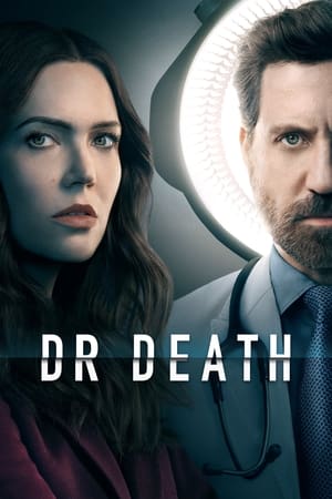 死亡医师,Dr. Death(2021电视剧集)