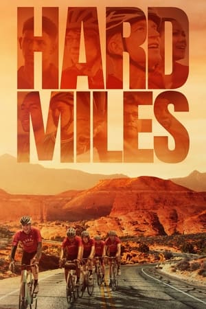 艰难的英里数,Hard Miles(2024电影)