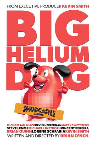 Big Helium Dog电影海报