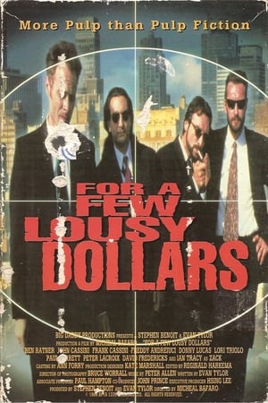 For a Few Lousy Dollars海报