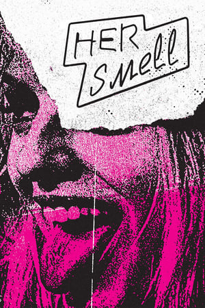 她的气味,Her Smell(2019电影)