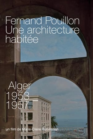 Fernand Pouillon, Une architecture habitée海报