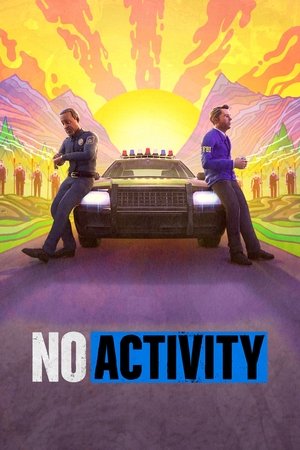 搞事警察,No Activity(2017电视剧集)