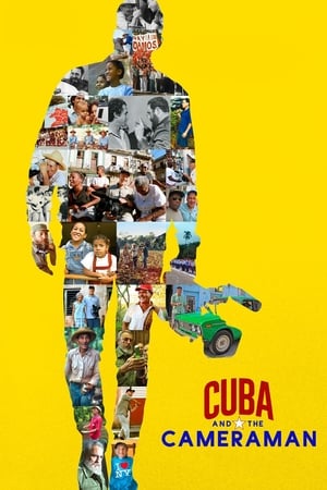 古巴与摄影师,Cuba and the Cameraman(2017电影)