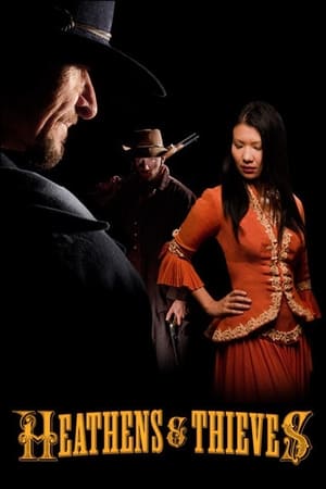 异教徒与盗贼,Heathens and Thieves(2012电影)