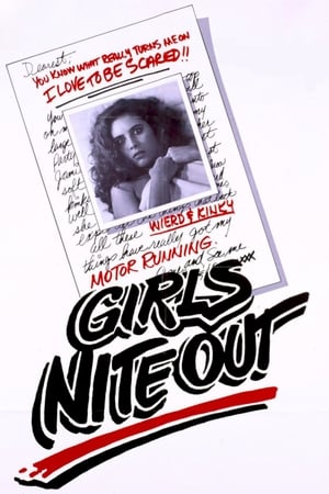 女生出门夜,Girls Nite Out(1982电影)