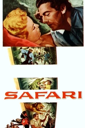 蛮国歼魔记,Safari(1956电影)