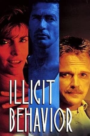 不良意图,Illicit Behavior(1992电影)