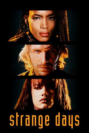 末世纪暴潮,Strange Days(1995电影)