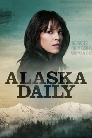 阿拉斯加日报,Alaska Daily(2022电视剧集)