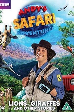 安迪的旅行冒險,<em>Andy</em>'s Safari Adventures(2018电视剧集)