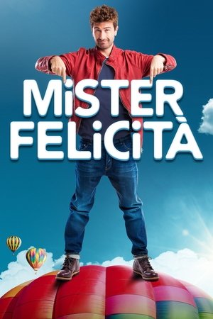 快乐先生,Mister Felicità(2017电影)