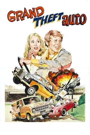 疯狂恋爱跑天下,Grand Theft Auto(1977电影)