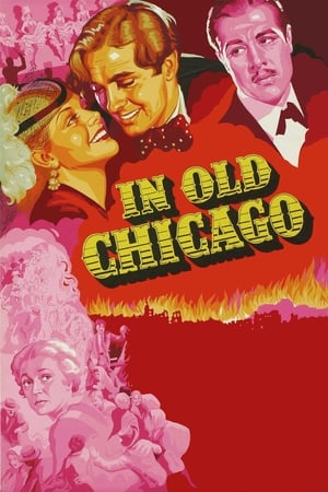芝加哥大火记,In Old Chicago(1938电影)