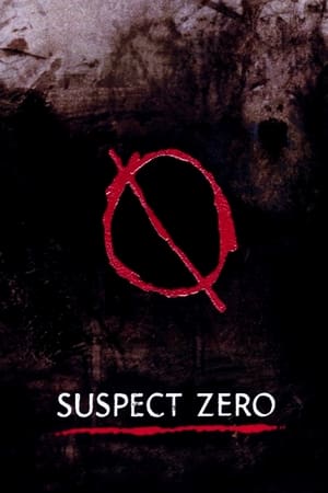 零号嫌疑犯,Suspect Zero(2004电影)