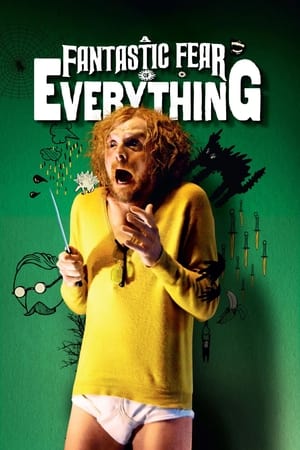 奇异恐惧,A Fantastic Fear of Everything(2012电影)