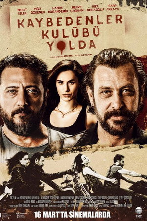 Kaybedenler Kulübü Yolda电影海报