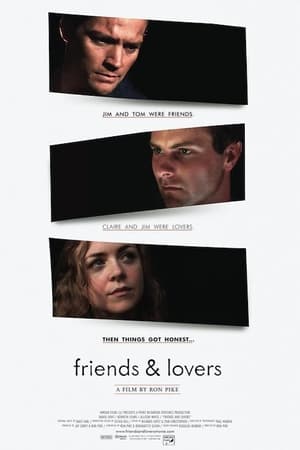 朋友与情人,Friends and Lovers(2010电影)