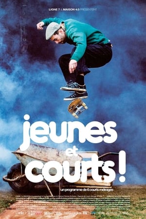 Jeunes et courts!海报