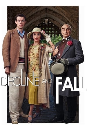 衰落与瓦解,Decline and Fall(2017电视剧集)