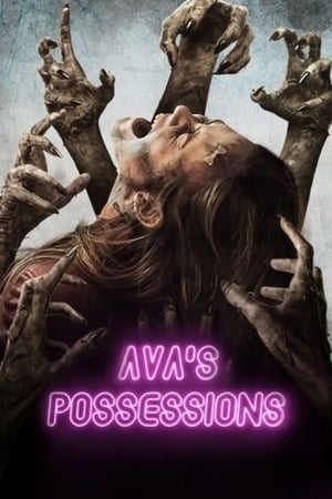 化身恶魔,<em>Ava</em>'s Possessions(2015电影)