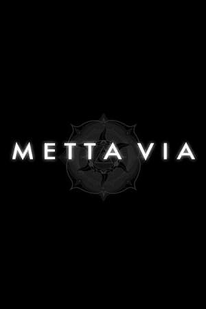 Metta Via电影海报