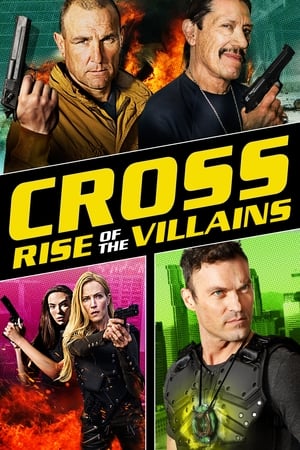 十字追杀令3,Cross: Rise of the Villains(2019电影)