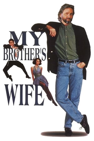 My Brother's Wife海报
