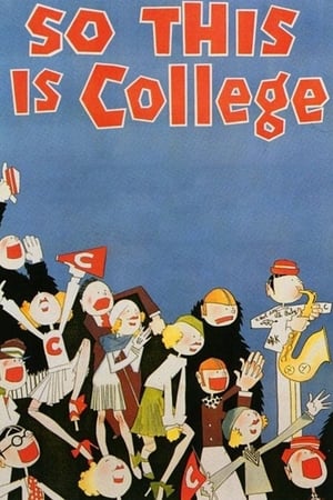 如此大学,So This Is College(1929电影)