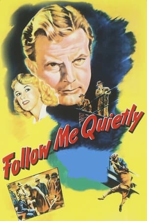 悄悄跟着我,Follow Me Quietly(1949电影)
