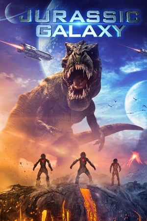 侏罗纪星系,Jurassic Galaxy(2018电影)