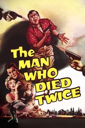 死亡两次的人,The Man Who Died Twice(1958电影)