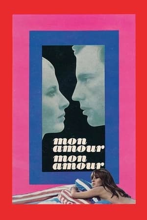 Mon amour, mon amour电影海报