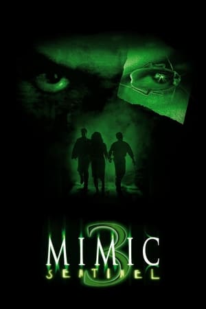 变种DNA3：哨兵,Mimic: Sentinel(2003电影)