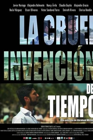 La cruel invención del tiempo电影海报